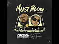 Must Blow