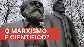 O marxismo é científico? Incompreensões sobre a "cientificidade" do marxismo
