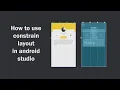 Constriantlayout android tutorial - Constriantlayout design with guidelines chains