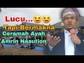 Ceramah Ayah Amrin Nasution Lucu, Bikin Ketawa Tapi Sangat Bermakna/ Pengajian Baitul Bukhori