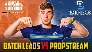 Batch Leads VS Propstream 2024 How To Pick The Best Leads Software