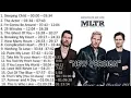 Lagu MLTR Greatest New Version 2026 Full Album - Best song of Michael learns to Rock Soft 🔥