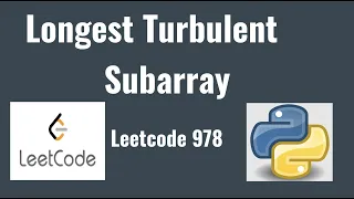 Leetcode 978 Longest Turbulent Subarray