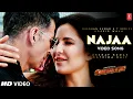 Najaa Song Sooryavanshi Akshay Kumar | Katrina Kaif | Rohit Shetty TanishkPav DhariaNikhita