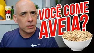 SE VOCÊ COME AVEIA ISSO PODE ACONTECER COM VOCÊ! | Dr Dayan Siebra
