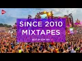 Lagu SINCE 2010 MIXTAPES | THE BEST EDM ERA MIX | DOMS DJ INDONESIA
