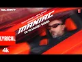 Download Lagu MANIAC (Lyrical Video): YO YO HONEY SINGH | ESHA GUPTA | GLORY | BHUSHAN KUMAR