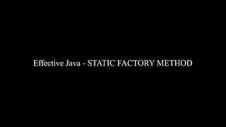 Static Factory Method JAVA