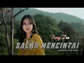 Download Lagu Fany Zee - Salah Mencintai ( Official Music VIdeo )