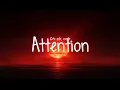 Charlie Puth - Attention (Lyrics)