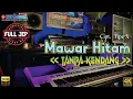 Download Lagu TIPE-X MAWAR HITAM Tanpa Kendang Versi PLUS JEP Plus Vokal Full Garapan Variasinan