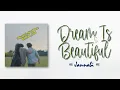 Download Lagu Jannabi – Dream Is Beautiful (아름다운 꿈) [RomIEng Lyric]