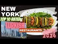 New York s Turkish Restaurants 2024 Midtown Highest Rated Food Cafe Catering Service Queens Brooklyn