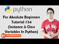 Instance Class Variables Python Tutorials For Absolute Beginners In Hindi