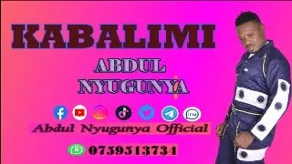 abdul nyugunya kabalimi official hd video 