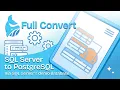Full Convert SQL Server s Demo Database AdventureWorks to PostgreSQL