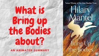 Download Bring up the bodies by Hilary Mantel MP3