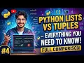 Python Lists vs Tuples Everything You Need to Know