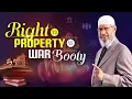 Download Lagu Recht op eigendom versus oorlogsbuit - Dr. Zakir Naik
