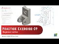 SolidWorks Beginner Series Practice Exercise