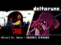 Deltarune - Error Vs Susie DRACONIC SEVERANCE