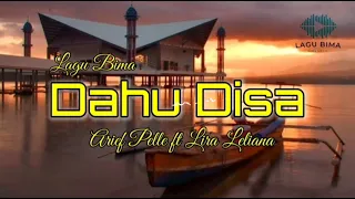 Download Lagu Dangdut Bima - DAHU DISA | Arief Pelle FT Lira Leliana MP3