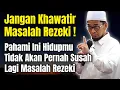 Ustadz Adi Hidayat Bagikan Rahasia Rezeki Yang Terus Bertambah