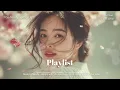 playlist🌷 너는 나의 봄빛 – You Are My Spring Light | Spring Acoustic Indie Pop