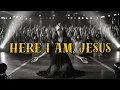 Here I Am, Jesus – Powerful Prayer in Song | Worship Music 2025