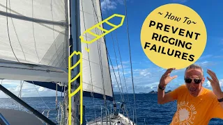 Sailboat Rigging – 5 Ways to Prevent Rig Failure