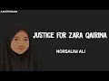 Download Lagu Norsalim Ali - Justice For Zara Qairina (lirik)