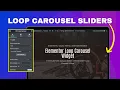 Elementor s Loop Carousel Widget Create Dynamic Carousel Sliders in 3 Steps