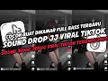 Lagu DJ SOUND DROP ENAKEUN JEDAG JEDUG VIRAL TIKTOK TERBARU 2025