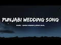 Punjabi wedding song lyrics | Hasee Toh Phasee | Sidharth Malhotra, Parineeti Chopra