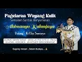 Download Lagu Wayang Kulit Dalang Ki Eko Suwaryo Lakon Abimanyu Kalanjaya MP3