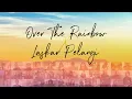 Over the Rainbow X Laskar Pelangi | Laura Sekar \u0026 Berklee Indonesians