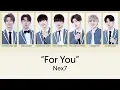 Download Lagu 乐华七子NEX7 - For You 为你 lyrics 歌词 CHN/PINYIN/ENG