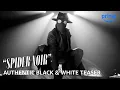 Lagu “Spider-Noir” – Authentic Black \u0026 White Teaser Trailer | Prime Video