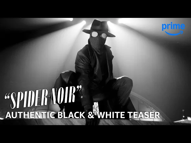 “Spider-Noir” – Authentic Black &amp; White Teaser Trailer | Prime Video