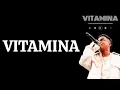 Vitamina Jombriel Letra