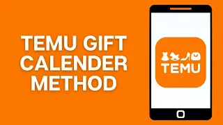 How To Do TEMU Gift Calendar Method NEW TEMU METHOD