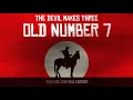 The Devil Makes Three - Old Number 7 (legendado)