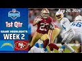 49ers vs Chargers Full Highlights 1st QTR Aug 20 2026 NFL Preseason Week 2