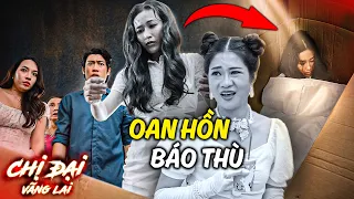 MÓN QUÀ BẤT NGỜ khiến cả nhà SỐC NẶNG - CHỊ ĐẠI VÃNG LAI 2026 #073 | GHIỀN MÌ GÕ