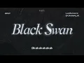 [VIETSUB] Black Swan - GIST (Ft. 릴러말즈 (Leellamarz), Don Malik)