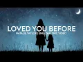 Download Lagu Loved You Before - Natalie Taylor (English Lyric Video)