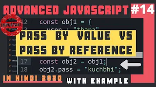 Pass by Value vs Pass by Reference in JavaScript in Hindi
