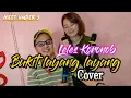 Download Lagu BUKIT LAYANG-LAYANG cover by LELES KORONOB