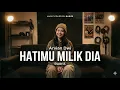 Hatimu Milik Dia - Arvian Dwi | Cover By Ruri