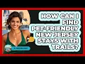 How Can I Find Pet-friendly New Jersey Stays With Trails - All About New Jersey
